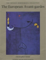 European Avant-Gardes Art in France and Western Europe 1907-1945 - GREEN