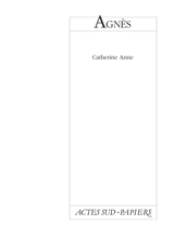 Agnès - Catherine Anne