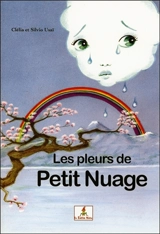 Les pleurs de Petit Nuage - Clélia Usaï