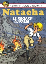 Natacha. Vol. 21. Le regard du passé - Mythic