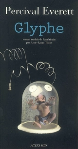 Glyphe - Percival Everett