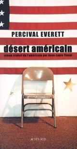 Désert américain - Percival Everett
