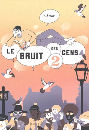Le bruit des gens. Vol. 2 - Nikesco