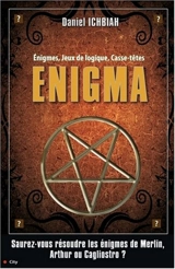 Enigma : 250 énigmes, jeux de logique, casse-tête - Mina Guillois