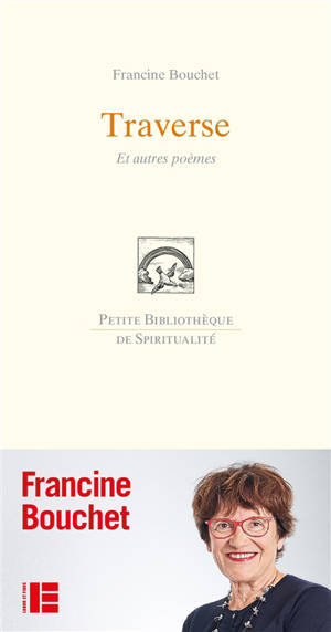 Traverse : et autres poèmes - Francine Bouchet