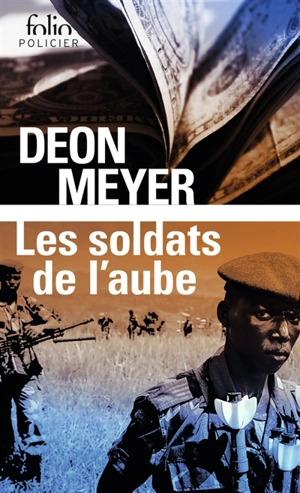 Les soldats de l'aube - Deon Meyer