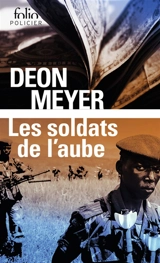 Les soldats de l'aube - Deon Meyer