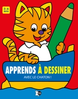 Apprends à dessiner avec le chaton ! : 3-6 ans - Jordi Busquets