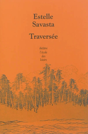Traversée - Estelle Savasta