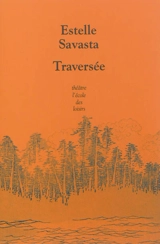 Traversée - Estelle Savasta