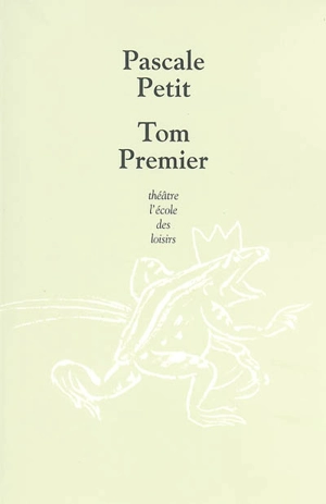 Tom Premier - Pascale Petit