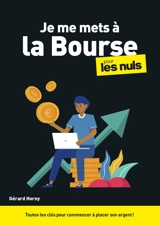 Je me mets à la Bourse pour les nuls - Gérard Horny