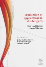 Traduction et apprentissage des langues : entre médiation et remédiation