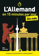 L'allemand en 15 minutes par jour pour les nuls - Olga Dischinger