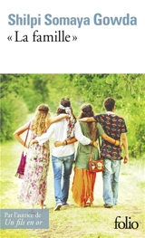 La famille - Shilpi Somaya Gowda