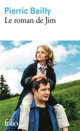 Le roman de Jim - Pierric Bailly