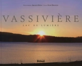 Vassivière, lac de lumière - Arnaud Späni
