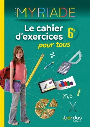 Le cahier d'exercices pour tous, 6e