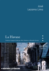 La Havane - José Lezama Lima