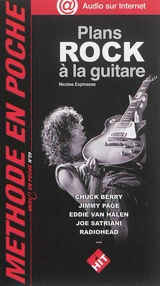 Plans rock à la guitare : Chuck Berry, Jimmy Page, Eddie Van Halen, Joe Satriani, Radiohead... - Nicolas Espinasse