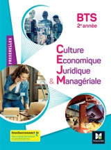 Culture économique, juridique et managériale BTS 2e année - Grégoire Arnaud