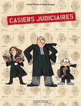 Casiers judiciaires. Vol. 1 - Lefred-Thouron