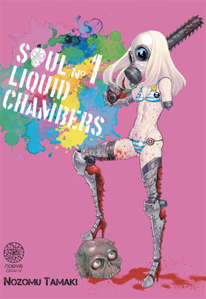 Soul liquid chambers. Vol. 1 - Nozomu Tamaki