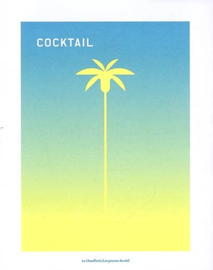 Cocktail - Katia Baudin-Reneau