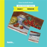 Miam ! : avec Renoir - Claire Zucchelli-Romer