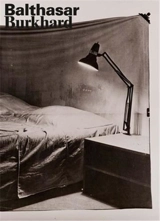 Balthasar Burkhard - Balthasar Burkhard