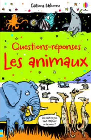 Les animaux : questions-réponses - Simon Tudhope
