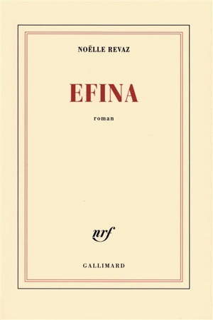 Efina - Noëlle Revaz