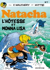 Natacha. Vol. 7. L'hôtesse et Monna Lisa - François Walthéry