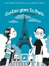 Gustave goes to Paris. Gustav va à Paris - Doris Barbier Neumeister