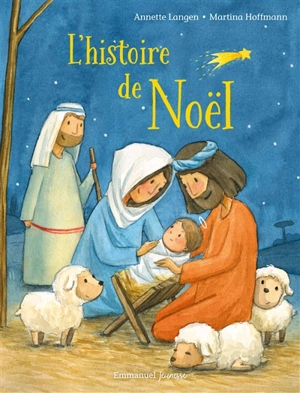 L'histoire de Noël - Annette Langen