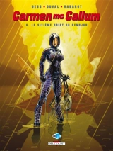 Carmen McCallum. Vol. 6. Le sixième doigt du Pendjab - Fred Duval