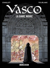 Vasco. Vol. 22. La dame noire - Gilles Chaillet