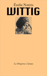 Wittig - Emilie Notéris