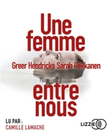 Une femme entre nous - Greer Hendricks