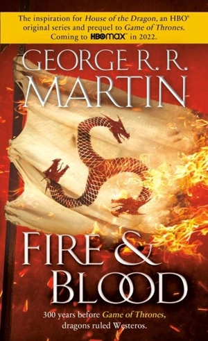 Fire & Blood - Martin, George R.R.
