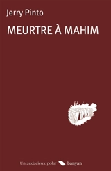 Meurtres à Mahim - Jerry Pinto