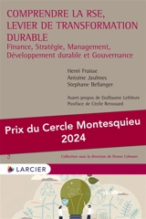Comprendre la RSE, levier de transformation durable : finance, stratégie, management, développement durable et gouvernance - Henri Fraisse