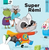 Super Rémi - Aag Vernelen
