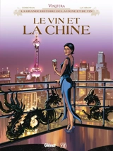 Le vin et la Chine - Eric Corbeyran
