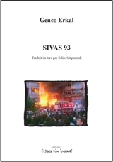 Sivas 93 : Istanbul, 2007 - Genco Erkal