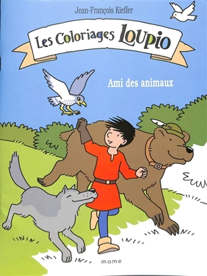 Les coloriages Loupio : ami des animaux - Jean-François Kieffer