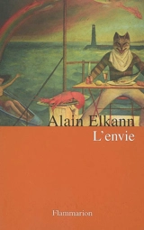 L'envie - Alain Elkann