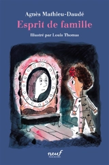 Esprit de famille - Agnès Mathieu-Daudé