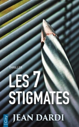 Les 7 stigmates - Jean Dardi