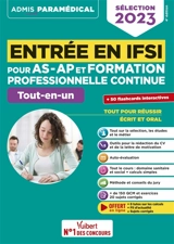 Entrée en IFSI pour AS-AP et formation professionnelle continue : tout-en-un : sélection 2023 - Isabelle Bisutti